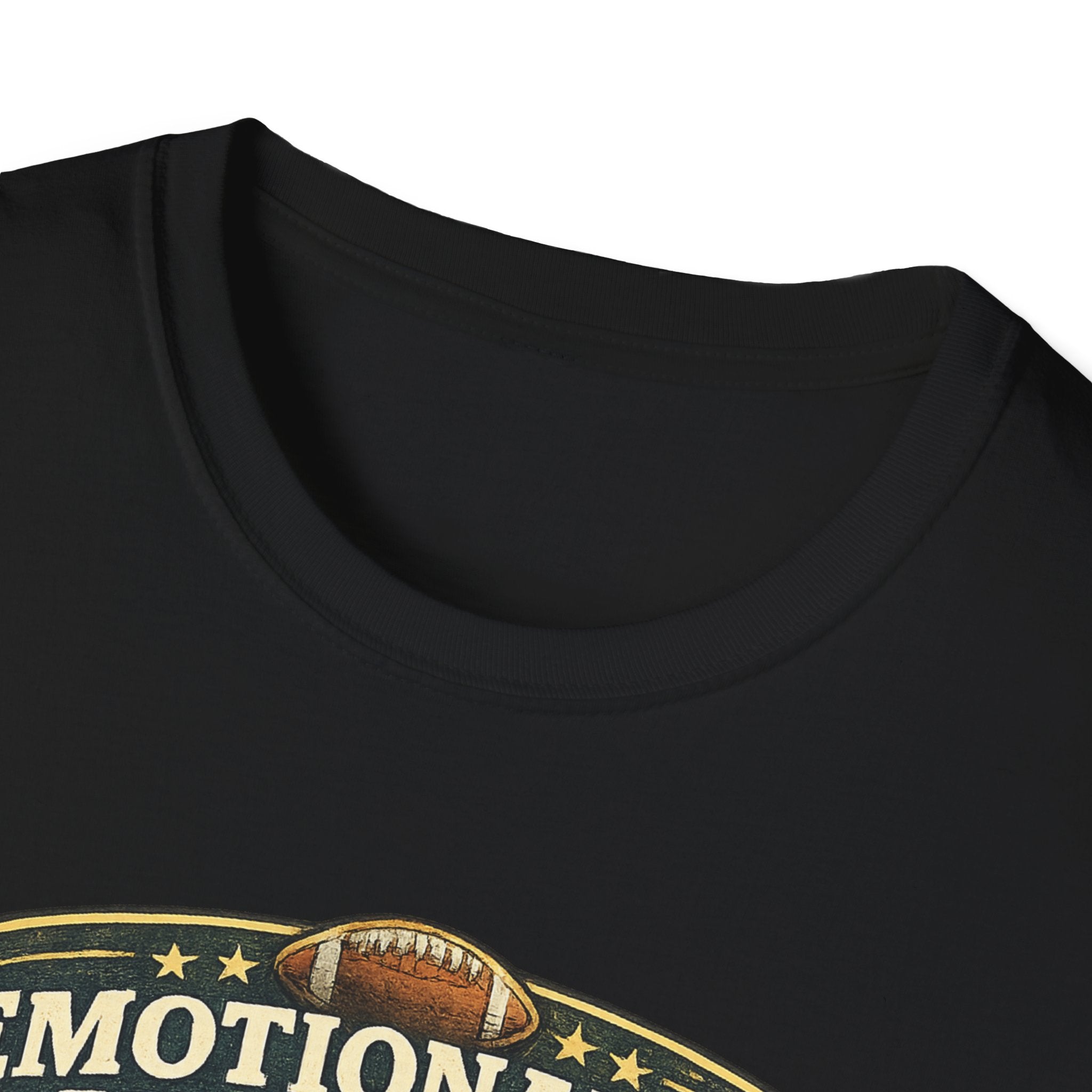 Emotionally Available Until Football Starts T-Shirt — Funny Football Fan Tee