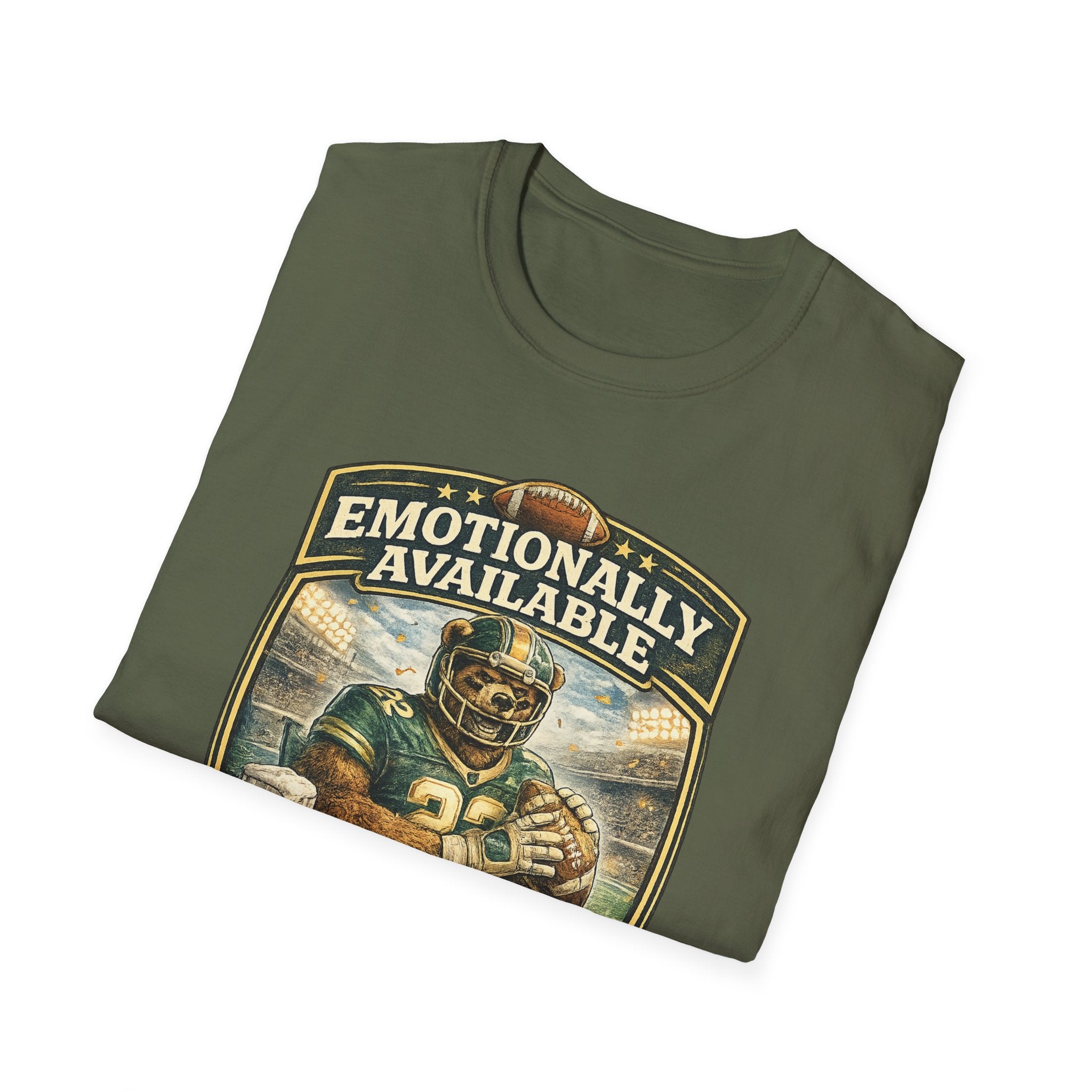 Emotionally Available Until Football Starts T-Shirt — Funny Football Fan Tee