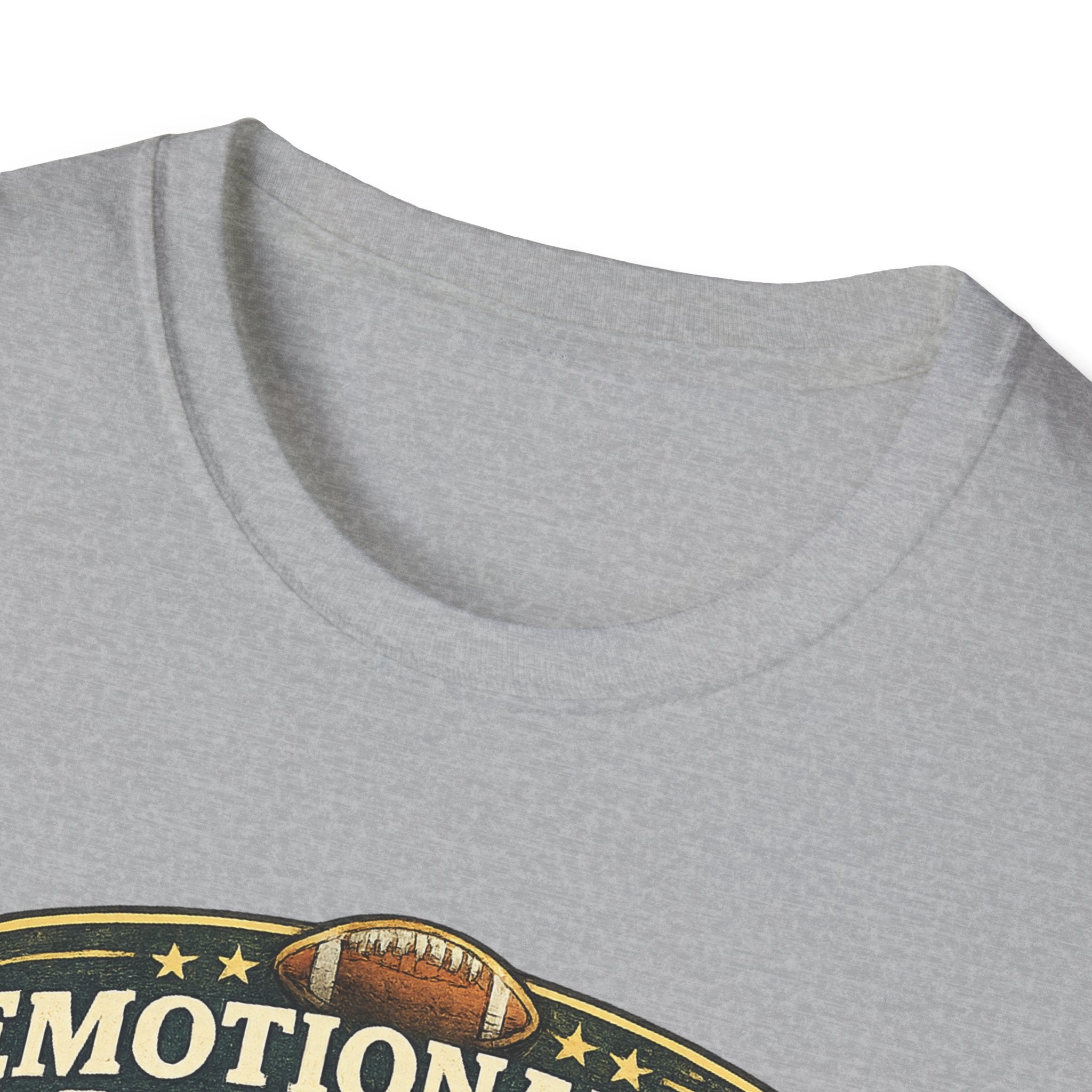 Emotionally Available Until Football Starts T-Shirt — Funny Football Fan Tee